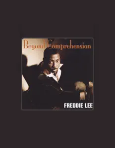 Listen to Freddie Lee, watch music videos, read bio, see tour dates & more!
