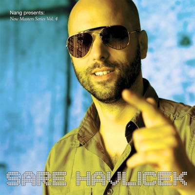 Nang Presents: New Masters Series, Vol. 4 - Sare Havlicek