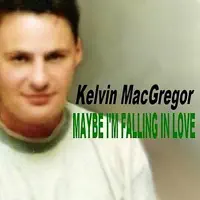 You Touch Me — Kelvin MacGregor