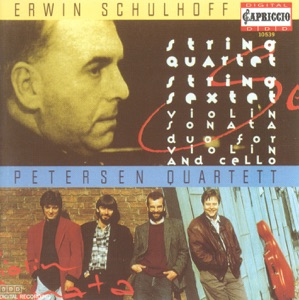 Schulhoff: String Quartet, Violin Sonata, Duo for Violin and Cello & String Sextet