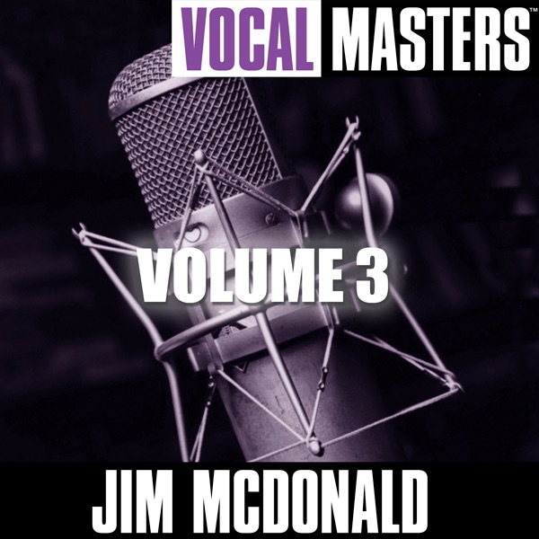 Vocal Masters: Jim McDonald (Volume 3)
