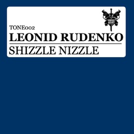 Shizzle Nizzle Leonid Rudenko