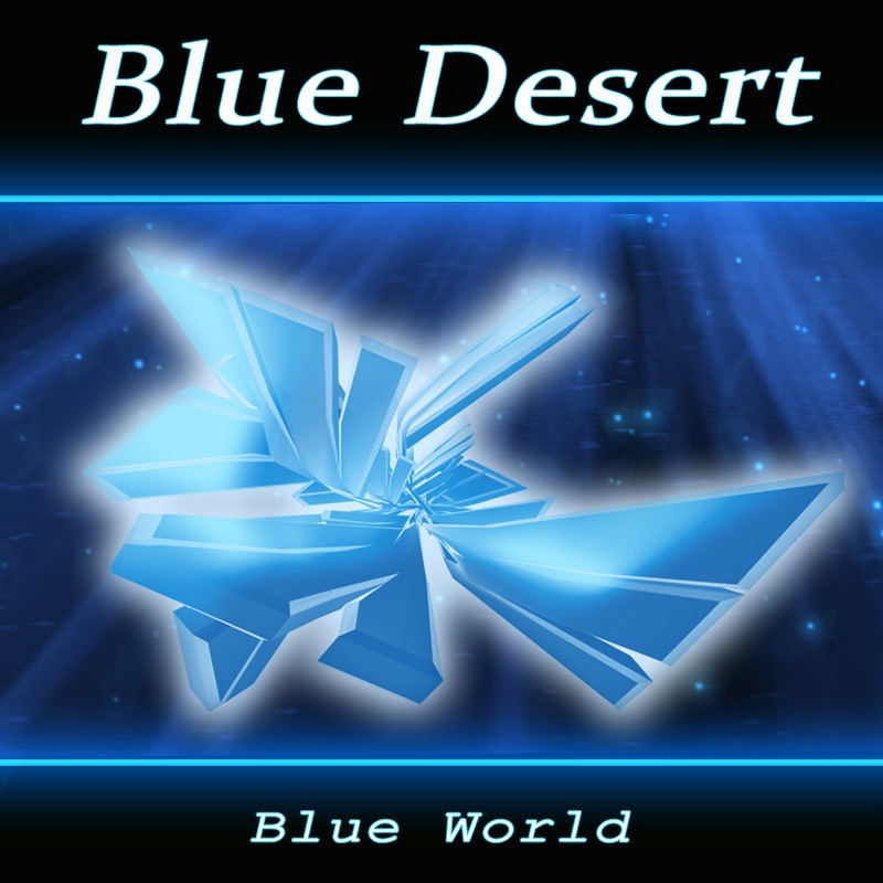 Обложка альбома «Blue World - Single» — Blue Desert