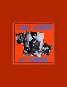 Listen to Hasil Adkins, watch music videos, read bio, see tour dates & more!