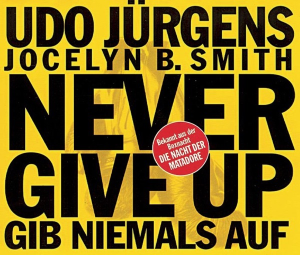 Never Give Up - Gib niemals auf - EP