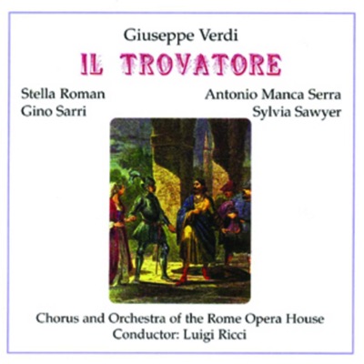 Il Trovatore - Giuseppe Verdi