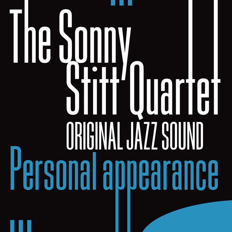 Обложка альбома «Original Jazz Sound: Personal Appearance» — Sonny Stitt Quartet