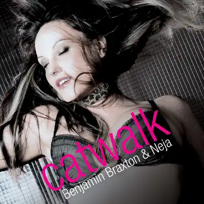 Catwalk - EP - Neja Catwalk - EP - Neja