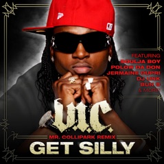 Get Silly (Mr. ColliPark Remix - Radio Edit) [feat. E-40, Jermaine Dupri, Bun B, Polow Da Don, Soulja Boy Tell'em & Unk] - Single