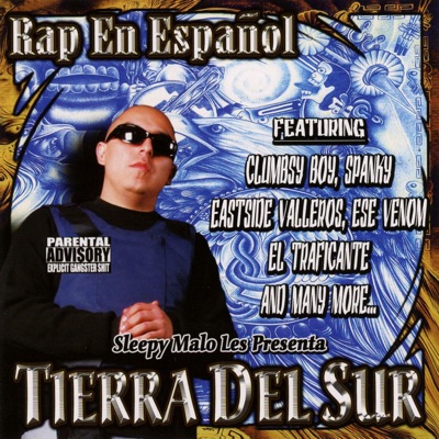 Sleepy Malo Les Presenta Tierra del Sur