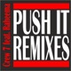 Push It Remixes feat Raheema EP