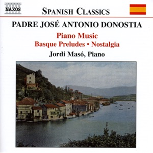 Donostia: Basque Preludes - Nostalgia
