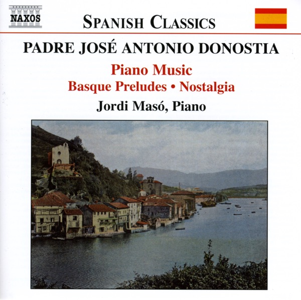 Donostia: Basque Preludes - Nostalgia