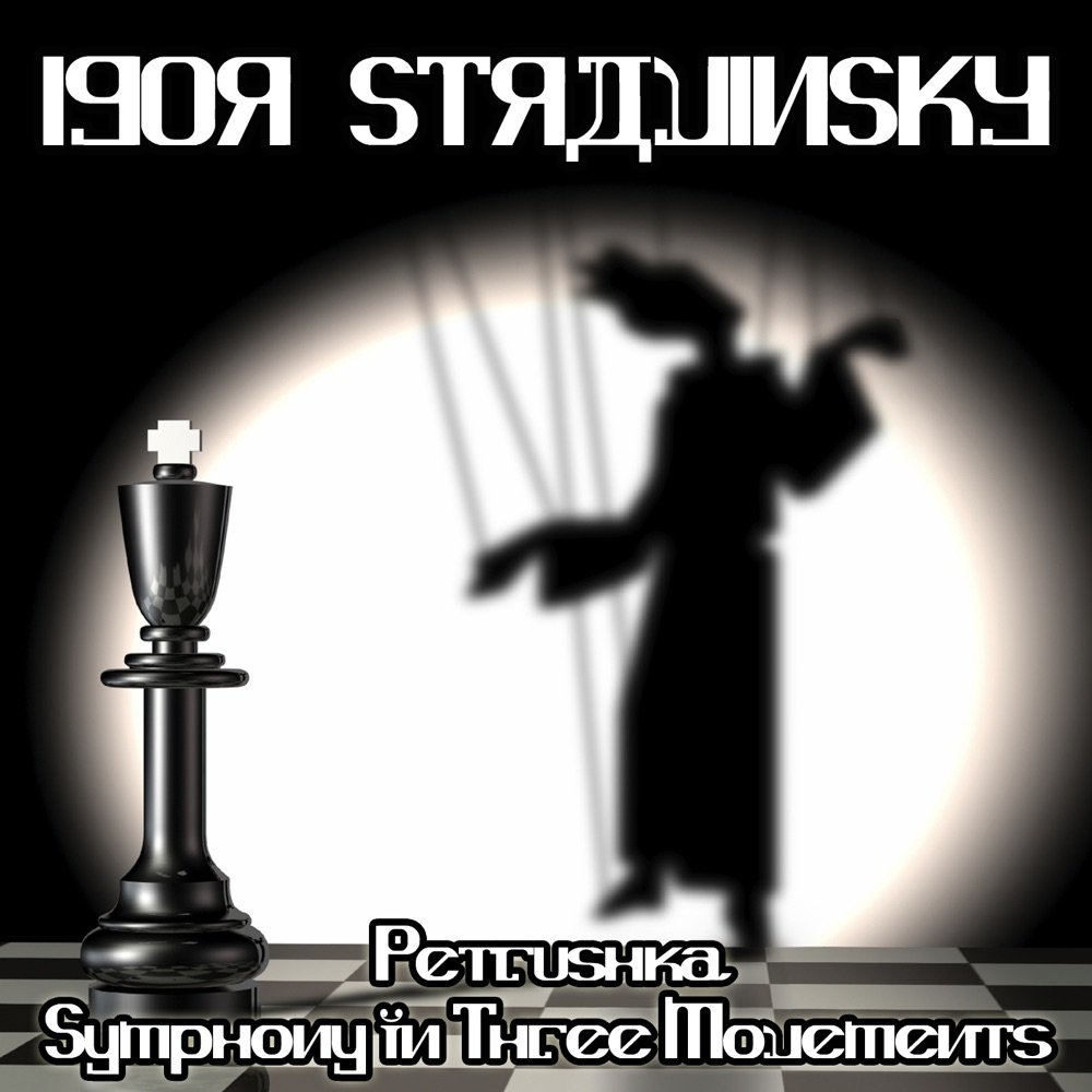 Обложка альбома «Petrushka & Symphony In Three Movements» — Philharmonia Slavonica, Austrian Radio Symphony Orchestra, Henry Adolph & Milan Horvat