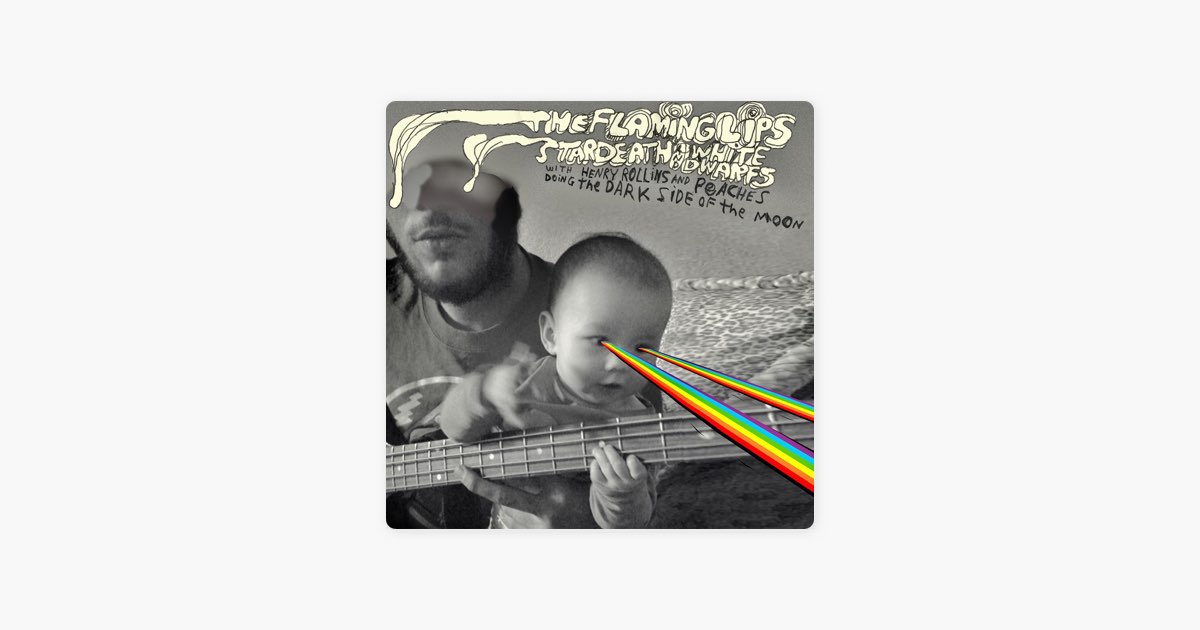 The Dark Side of the Moon - Album by The Flaming Lips & Stardeath