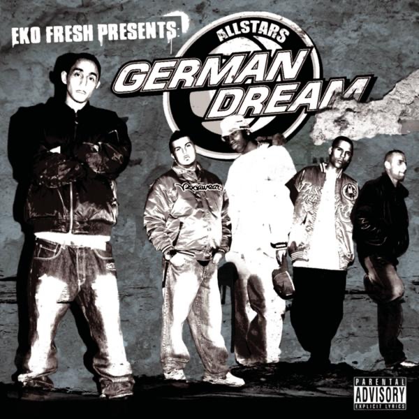 Обложка альбома «German Dream Allstars» — Eko Fresh presents German Dream Allstars