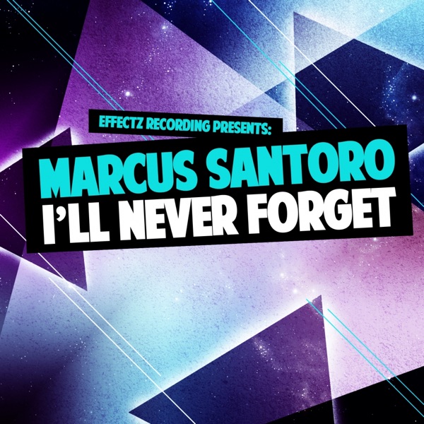 I'll Never Forget
