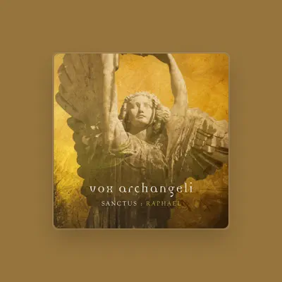 Listen to Vox Archangeli, watch music videos, read bio, see tour dates & more!