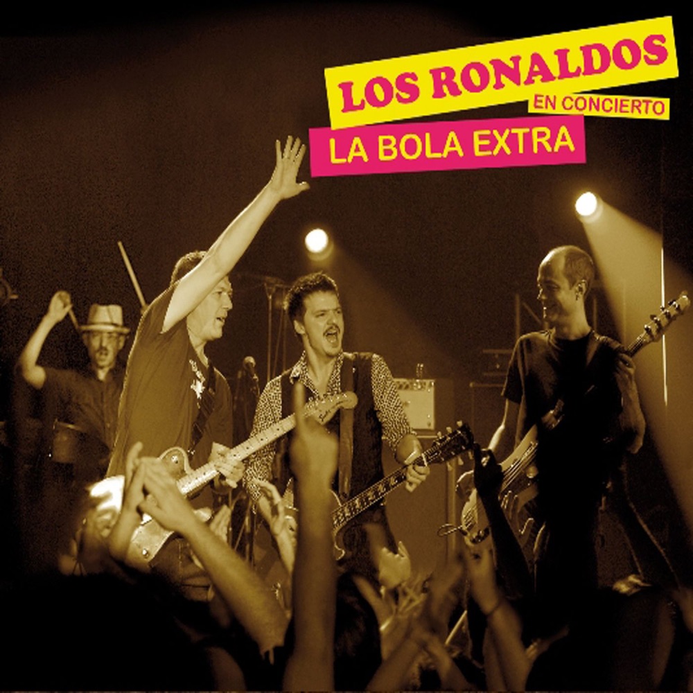 Обложка альбома «La Bola Extra» — Los Ronaldos