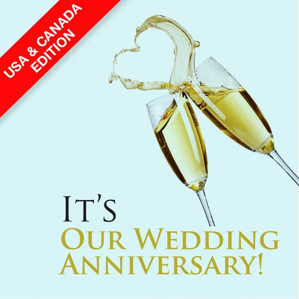 It's Our Wedding Anniversary! (USA & Canada Edition)