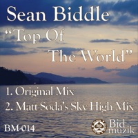 Top of the World - EP - Sean Biddle