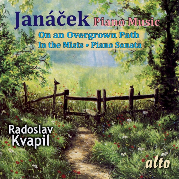 Janacek Piano Music (On an Overgrown Path) [In the Mists] [Piano Sonata]