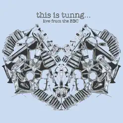 This Is Tunng... Live from the BBC - Tunng