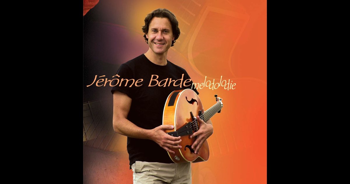 ‎Melodolodie - Album by Jerome Barde - Apple Music