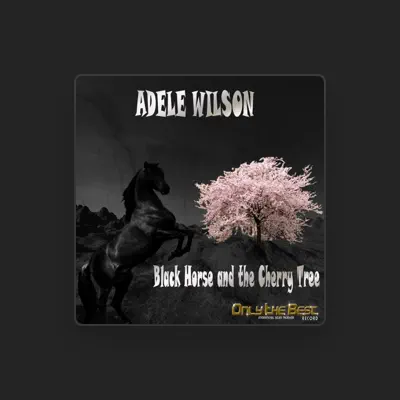 Listen to Adele Wilson, watch music videos, read bio, see tour dates & more!