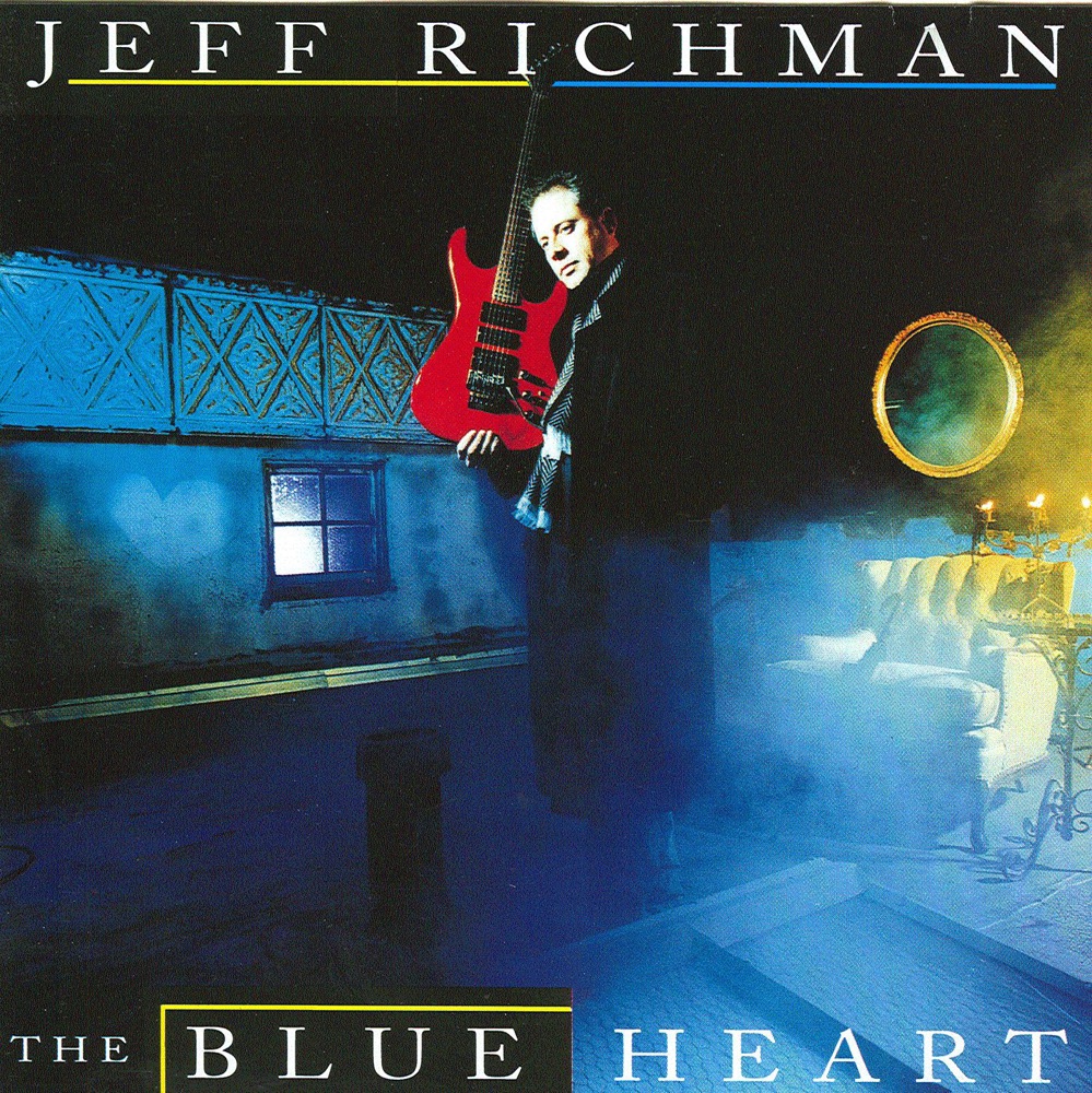 Обложка альбома «The Blue Heart» — Jeff Richman