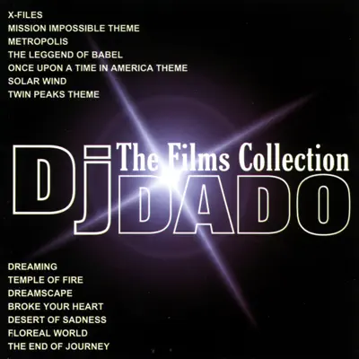 Hör dir „The Films Collection“ von DJ Dado an