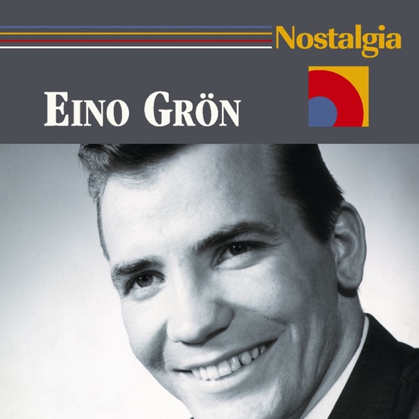 Nostalgia: Eino Grön