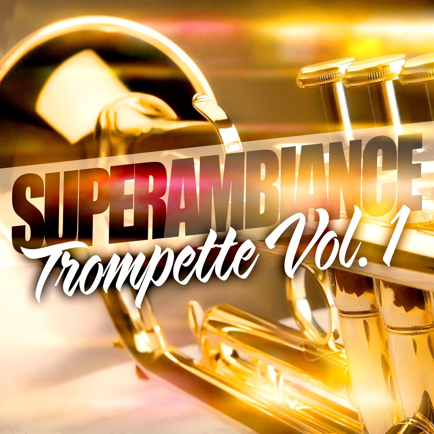 Super Ambiance Trompette V*l. 1