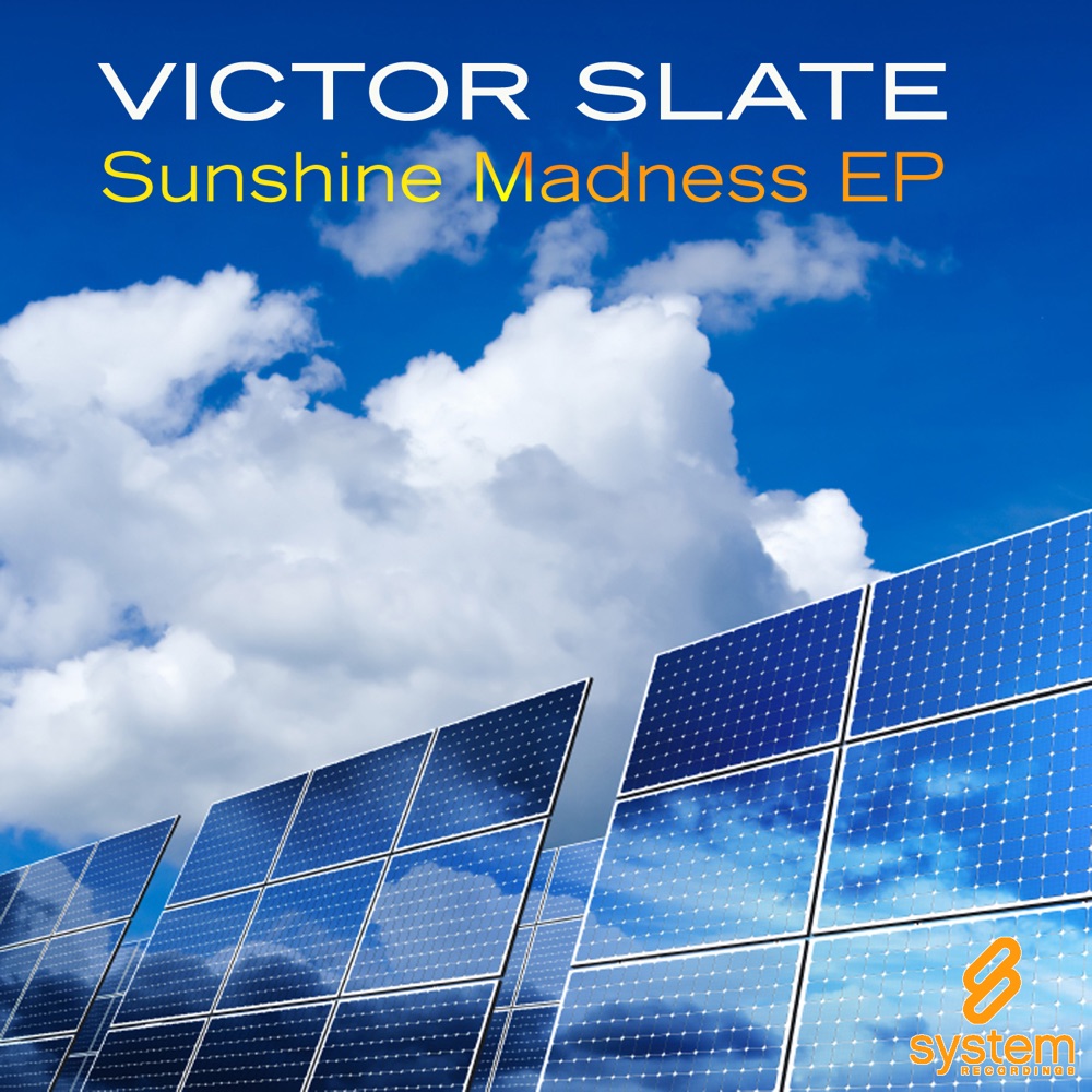 Обложка альбома «Sunshine Madness EP» — Victor Slate