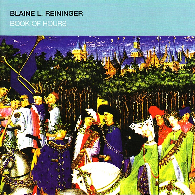 Обложка альбома «Book of Hours» — Blaine L. Reininger