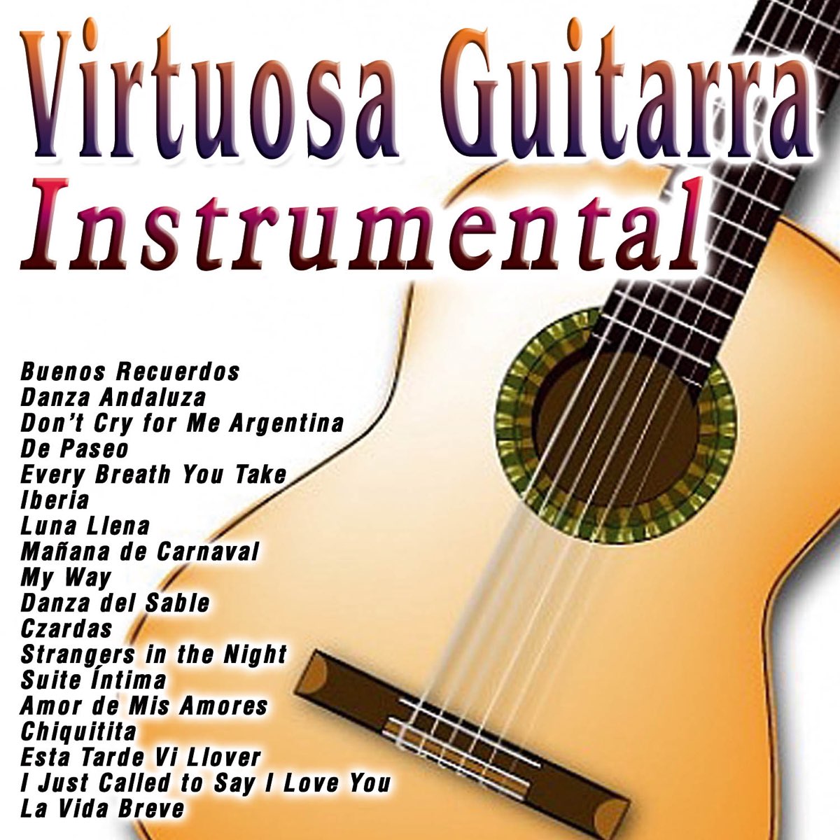 Virtuosa Guitarra: Instrumental by Sergi Vicente on Apple Music
