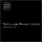 Baltimore - Terry Lee Brown Junior lyrics