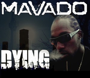 Dying by Mavado cover art