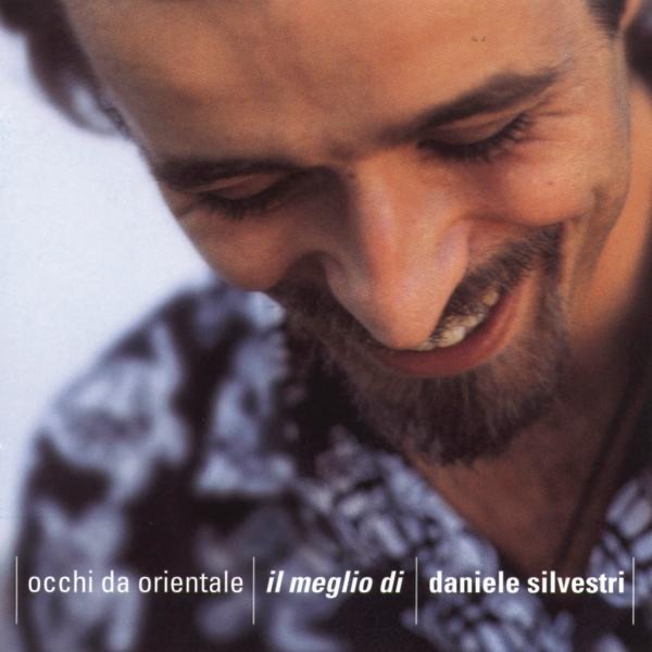 Occhi da orientale, Il meglio di Daniele Silvestri cover
