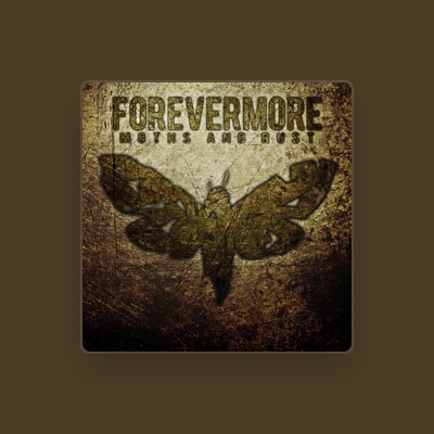 Listen to Forevermore, watch music videos, read bio, see tour dates & more!