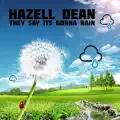 they say its gonna rain