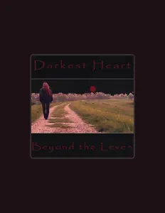 Darkest Heart dinle, müzik videolarını izle, biyografisini oku, tur tarihlerini ve daha fazlasını gör!