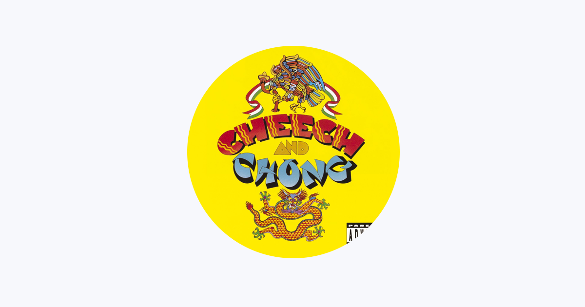 Cheech & Chong - Apple Music