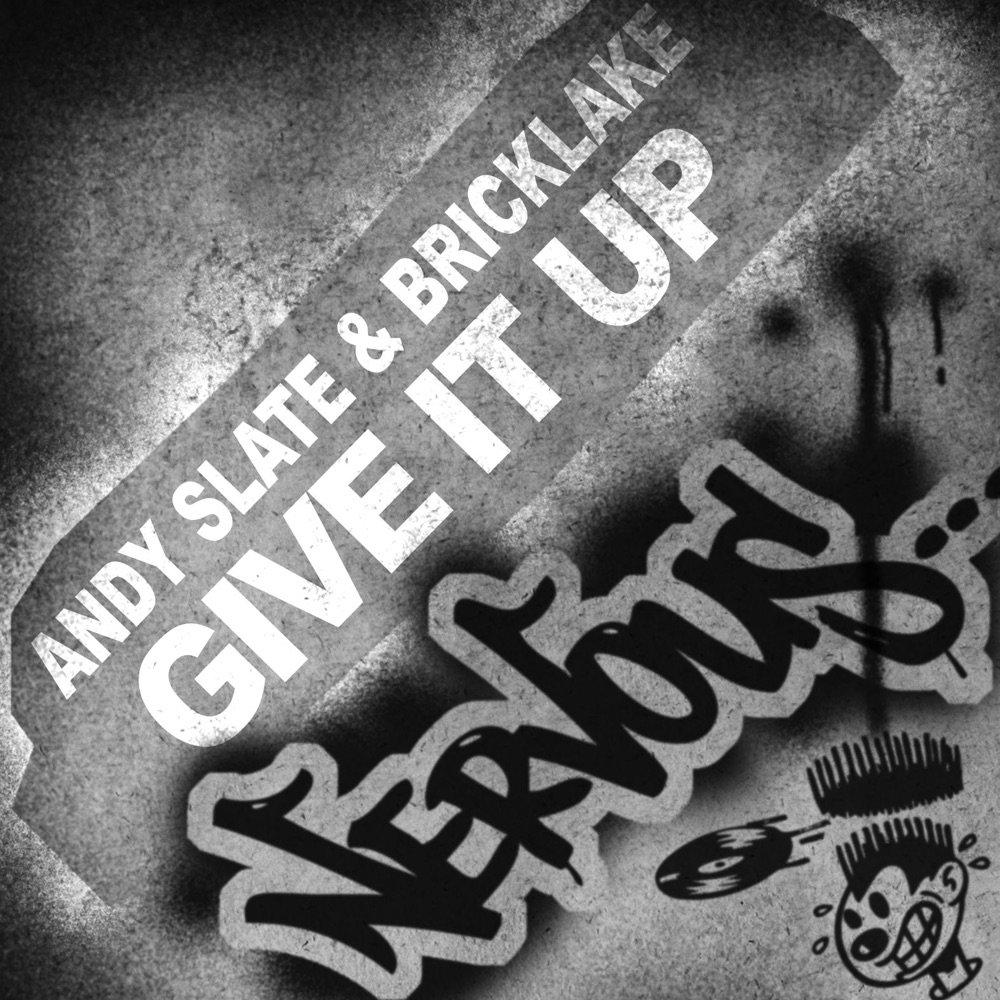 Обложка альбома «Give It Up - EP» — Andy Slate & Bricklake