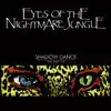 Eyes of the Nightmare Jungle
