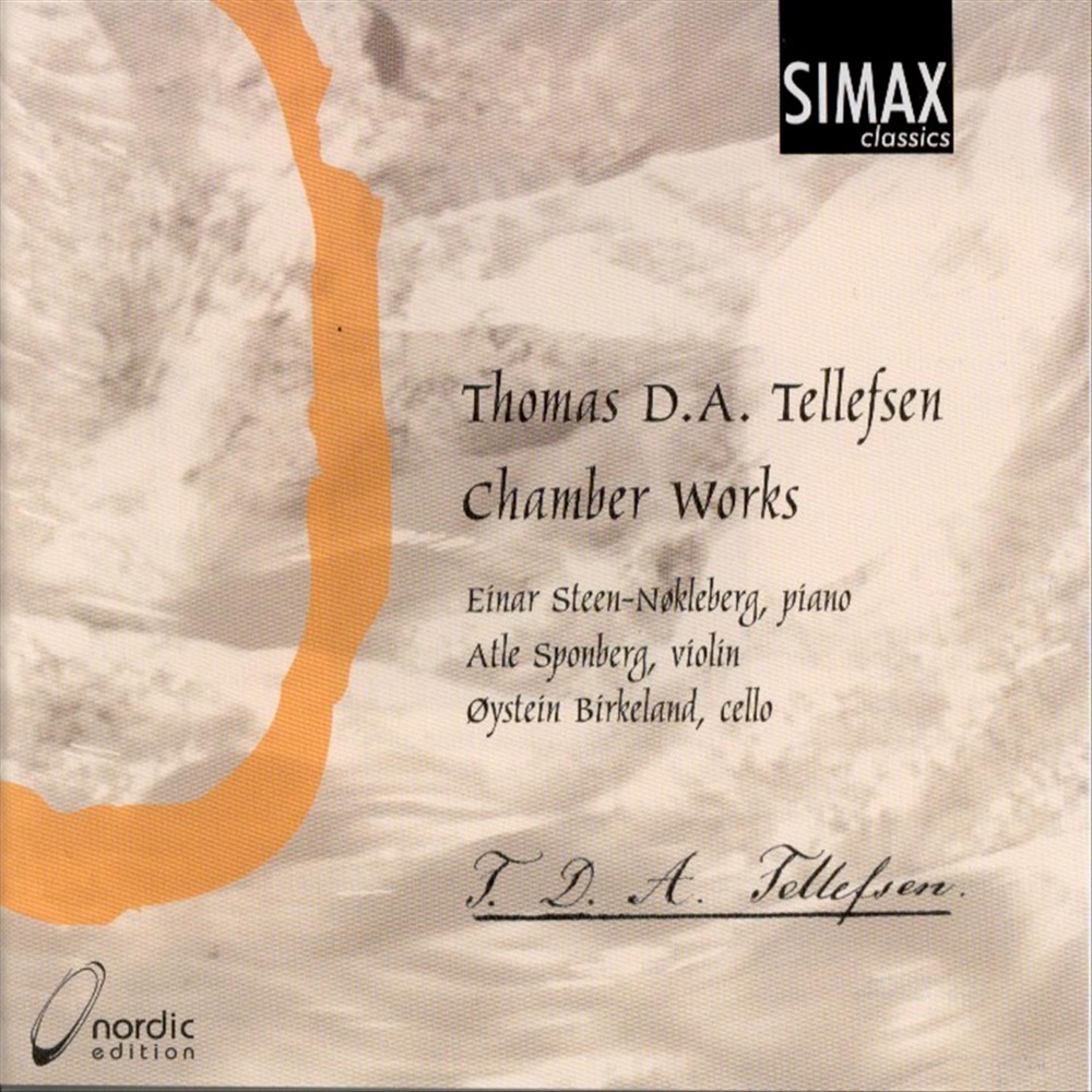 Обложка альбома «Tellefsen: Chamber Works» — Einar Steen-Nøkleberg, Atle Sponberg & Øystein Birkeland
