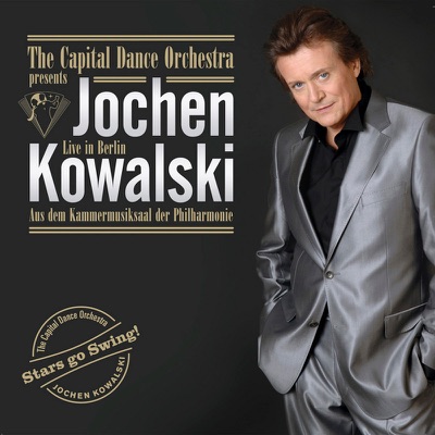 The Capital Dance Orchestra Presents Jochen Kowalski