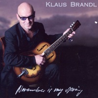 November Is My Spring - Klaus Brandl
