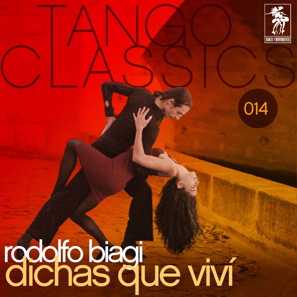 Обложка альбома «Dichas Que Viví» — Rodolfo Biagi