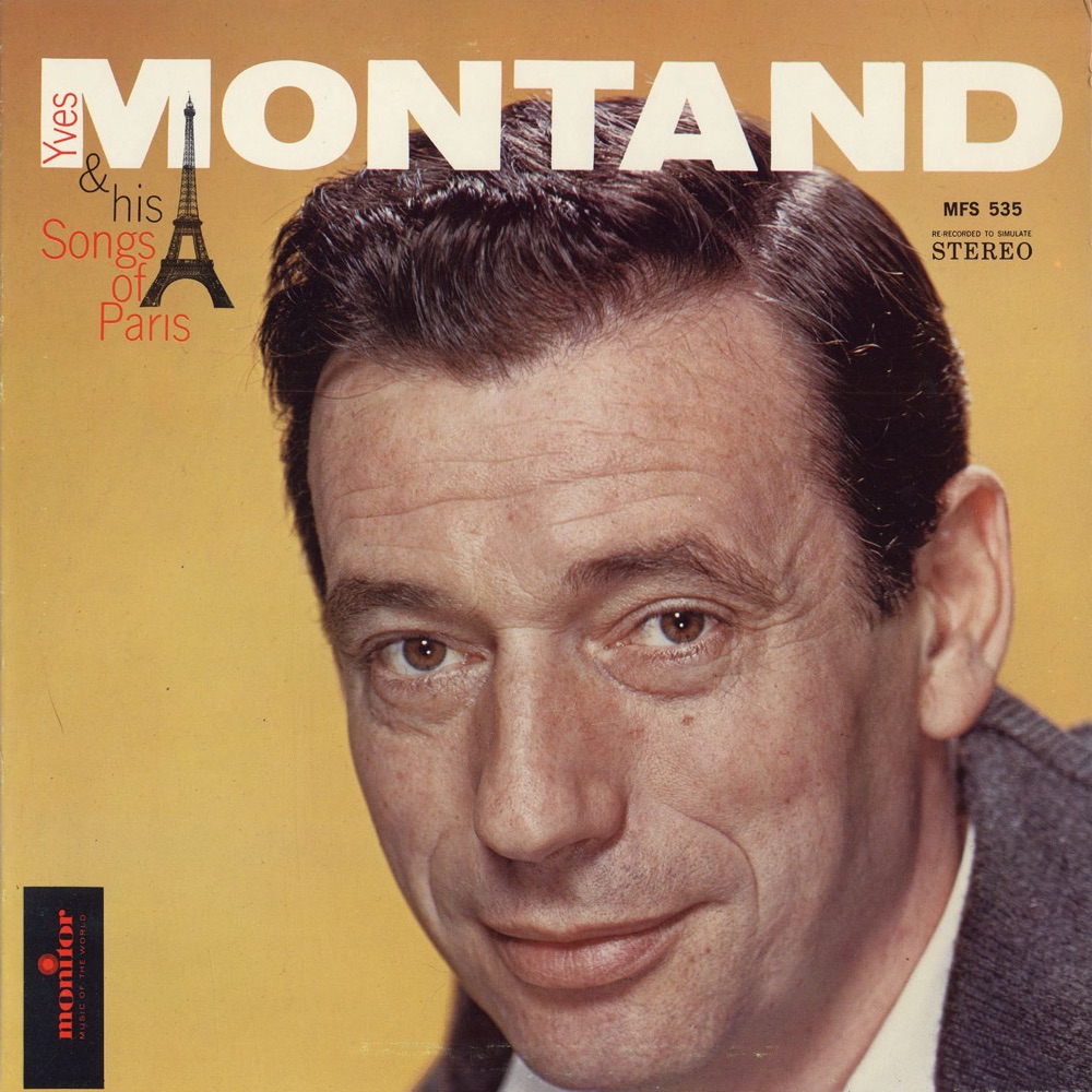 Обложка альбома «Yves Montand & His Songs of Paris (and Others)» — Yves Montand